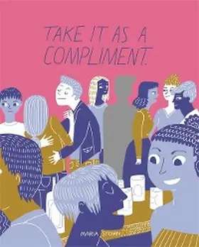 Stoian |  Take It as a Compliment | eBook | Sack Fachmedien