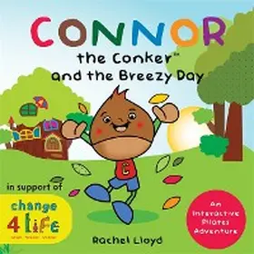Lloyd | Connor the Conker and the Breezy Day | E-Book | www.sack.de