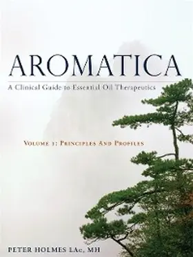 Holmes |  Aromatica Volume 1 | eBook | Sack Fachmedien
