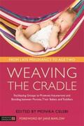 Celebi |  Weaving the Cradle | eBook | Sack Fachmedien