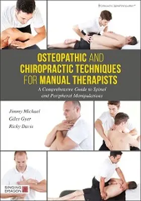 Gyer / Michael / Davis |  Osteopathic and Chiropractic Techniques for Manual Therapists | eBook | Sack Fachmedien
