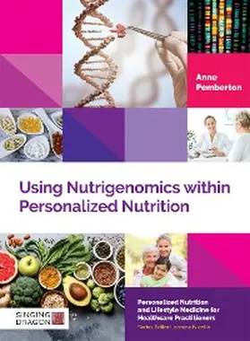 Pemberton |  Using Nutrigenomics within Personalized Nutrition | eBook | Sack Fachmedien