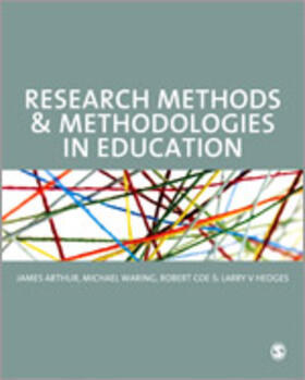Arthur / Waring / Coe | Research Methods and Methodologies in Education | Buch | 978-0-85702-038-3 | sack.de