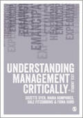 Dyer / Humphries / Fitzgibbons |  Understanding Management Critically | Buch |  Sack Fachmedien