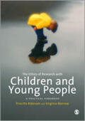 Alderson / Morrow |  The Ethics of Research with Children and Young People: A Practical Handbook | Buch |  Sack Fachmedien