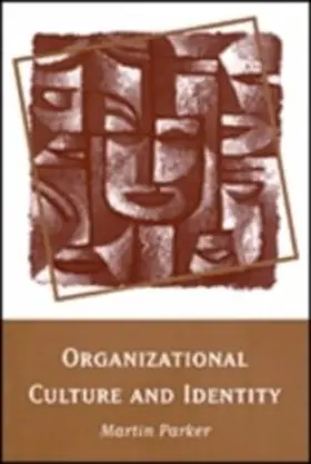 Parker |  Organizational Culture and Identity | eBook | Sack Fachmedien