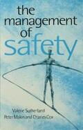 Sutherland / Makin / Cox, MD |  The Management of Safety | eBook | Sack Fachmedien