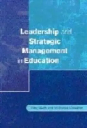 Bush / Coleman |  Leadership and Strategic Management in Education | eBook | Sack Fachmedien