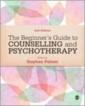 Palmer |  The Beginner's Guide to Counselling & Psychotherapy | Buch |  Sack Fachmedien
