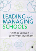 West-Burnham / O'Sullivan |  Leading and Managing Schools | Buch |  Sack Fachmedien