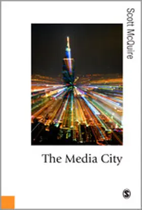 McQuire |  The Media City | Buch |  Sack Fachmedien