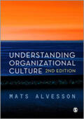 Alvesson |  Understanding Organizational Culture | Buch |  Sack Fachmedien