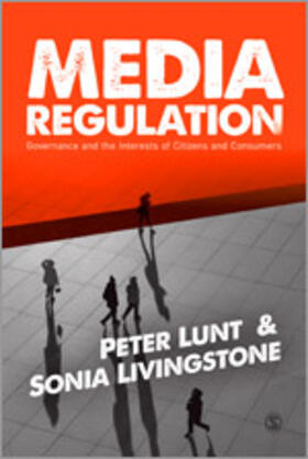 Lunt / Livingstone |  Media Regulation | Buch |  Sack Fachmedien