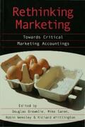 Brownlie / Saren / Wensley |  Rethinking Marketing | eBook | Sack Fachmedien