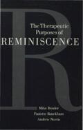 Bender / Bauckham / Norris |  The Therapeutic Purposes of Reminiscence | eBook | Sack Fachmedien