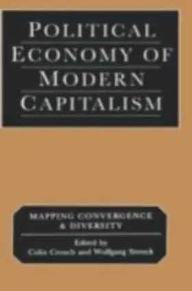 Crouch / Streeck |  Political Economy of Modern Capitalism | eBook | Sack Fachmedien
