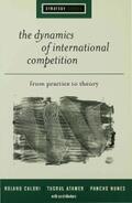 Calori / Atamer / Nunes |  The Dynamics of International Competition | eBook | Sack Fachmedien