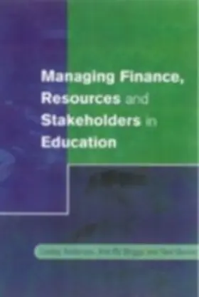 Anderson / Briggs / Burton |  Managing Finance, Resources and Stakeholders in Education | eBook | Sack Fachmedien