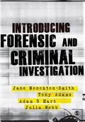 Monckton-Smith / Adams / Hart |  Introducing Forensic and Criminal Investigation | Buch |  Sack Fachmedien
