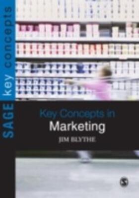 Blythe |  Key Concepts in Marketing | eBook | Sack Fachmedien