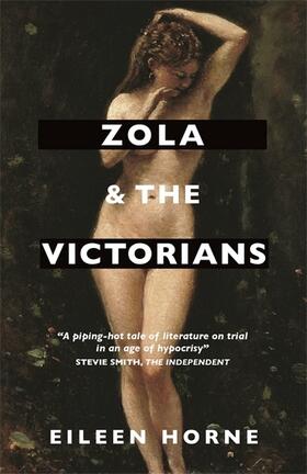Horne |  Zola and the Victorians | Buch |  Sack Fachmedien