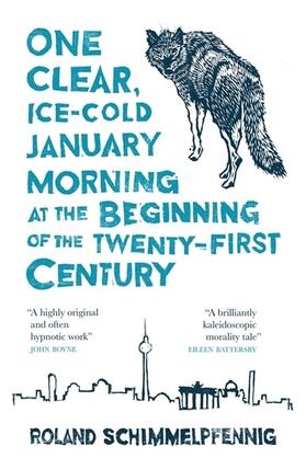 Schimmelpfennig | One Clear, Ice-cold January Morning at the Beginning of the 21st Century | Buch | 978-0-85705-697-9 | sack.de