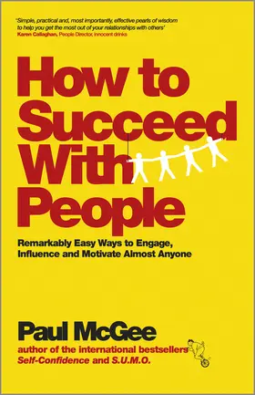McGee | How to Succeed with People | Buch | 978-0-85708-289-3 | www.sack.de