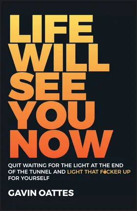 Oattes |  Life Will See You Now | Buch |  Sack Fachmedien