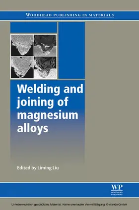 Liu |  Welding and Joining of Magnesium Alloys | eBook | Sack Fachmedien