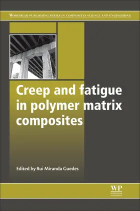 Guedes | Creep and Fatigue in Polymer Matrix Composites | E-Book | sack.de