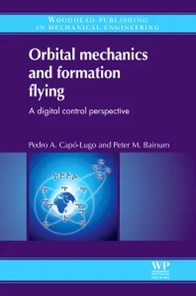 Capó-Lugo / Bainum | Orbital Mechanics and Formation Flying | Buch | 978-0-85709-054-6 | sack.de