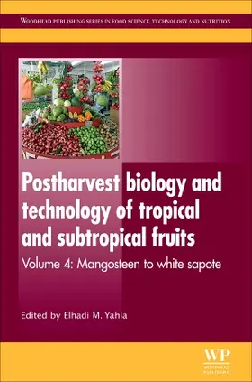 Yahia | Postharvest Biology and Technology of Tropical and Subtropical Fruits | Buch | 978-0-85709-090-4 | www.sack.de