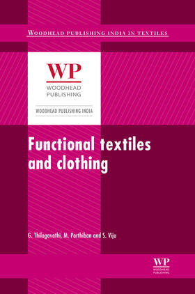 Thilagavathi |  Functional textiles and clothing | Buch |  Sack Fachmedien
