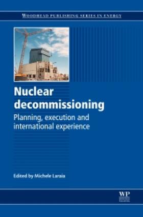 Laraia | Nuclear Decommissioning | Buch | 978-0-85709-115-4 | sack.de