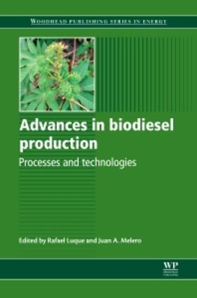 Luque / Melero |  Advances in Biodiesel Production | Buch |  Sack Fachmedien