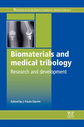 Davim |  Biomaterials and Medical Tribology | eBook | Sack Fachmedien