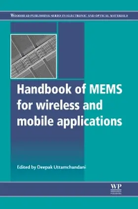 Uttamchandani |  Handbook of Mems for Wireless and Mobile Applications | Buch |  Sack Fachmedien