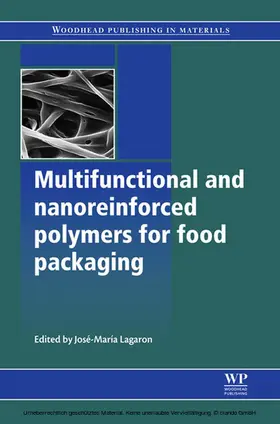 Lagarón |  Multifunctional and Nanoreinforced Polymers for Food Packaging | eBook | Sack Fachmedien