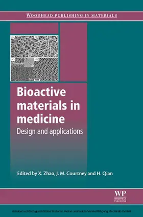 Zhao / Courtney / Qian | Bioactive Materials in Medicine | E-Book | sack.de