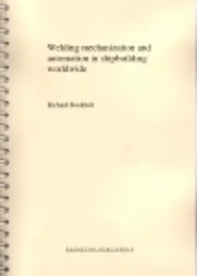 Boekholt |  Welding Mechanisation and Automation in Shipbuilding Worldwide | eBook | Sack Fachmedien