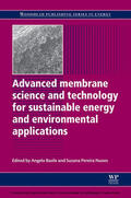 Basile |  Advanced Membrane Science and Technology for Sustainable Energy and Environmental Applications | eBook | Sack Fachmedien
