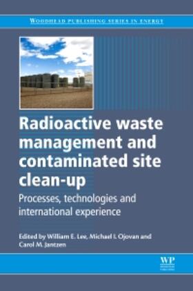 Lee / Jantzen | Radioactive Waste Management and Contaminated Site Clean-Up | Buch | 978-0-85709-435-3 | sack.de