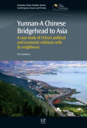 Summers | Yunnan-A Chinese Bridgehead to Asia | Buch | 978-0-85709-444-5 | sack.de