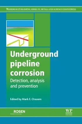 Orazem |  Underground Pipeline Corrosion | Buch |  Sack Fachmedien