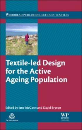McCann / Bryson |  Textile-Led Design for the Active Ageing Population | Buch |  Sack Fachmedien