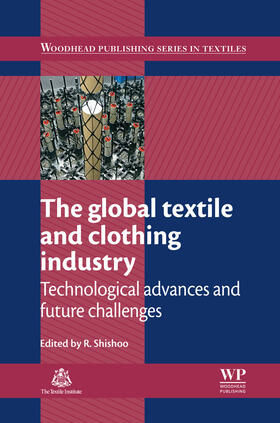 Shishoo |  The Global Textile and Clothing Industry | eBook | Sack Fachmedien