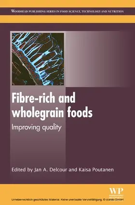 Delcour / Poutanen | Fibre-Rich and Wholegrain Foods | E-Book | www.sack.de