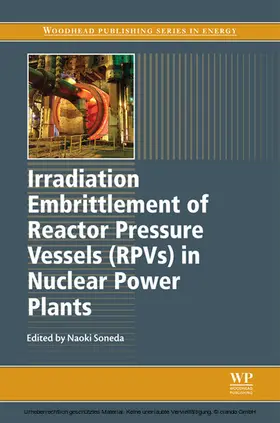 Soneda | Irradiation Embrittlement of Reactor Pressure Vessels (RPVs) in Nuclear Power Plants | E-Book | www.sack.de