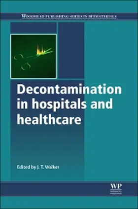 Walker | Decontamination in Hospitals and Healthcare | Buch | 978-0-85709-657-9 | www.sack.de