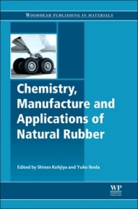 Kohjiya / Ikeda | Chemistry, Manufacture and Applications of Natural Rubber | Buch | 978-0-85709-683-8 | sack.de